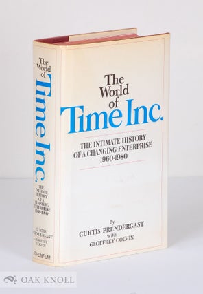Order Nr. 25207 WORLD OF TIME INC. THE INTIMATE HISTORY OF A CHANGING ENTERPRISE VOLUME THREE:...