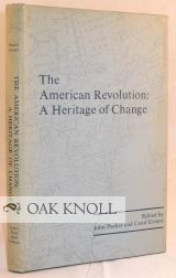 Order Nr. 25302 THE AMERICAN REVOLUTION: A HERITAGE OF CHANGE, THE JAMES FORD BELL LIBRARY...
