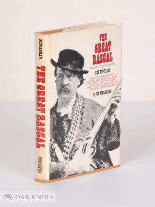 Order Nr. 25545 GREAT RASCAL, THE LIFE AND ADVENTURES OF NED BUNTLINE. Jay Monaghan