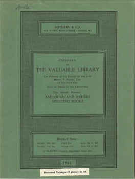 CATALOGUE OF THE VALUABLE LIBRARY, THE PROPERTY OF THE ESTATE OF THE L ATE HARRY T. PETERS.