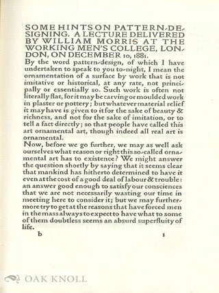 SOME HINTS ON PATTERN-DESIGNING. A LECTURE DELIVERED AT THE WORKINGMAN'S COLLEGE, LONDON, ON DECEMBER 10, 1881.