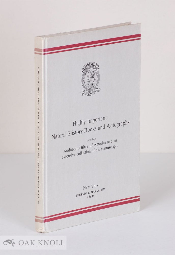 Order Nr. 25692 HIGHLY IMPORTANT NATURAL HISTORY BOOKS AND AUTOGRAPHS INCLUDING AUDUBON'S BIRDS OF AMERICA AND AN EXTENSIVE COLLECTION OF HIS MANUSCRIPTS.