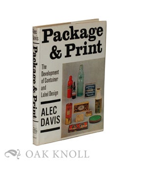 Order Nr. 25712 PACKAGE AND PRINT, THE DEVELOPMENT OF CONTAINER AND LABEL DESIGN. Alec Davis
