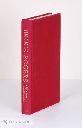 Order Nr. 26096 BRUCE ROGERS, A LIFE IN LETTERS 1870-1957. Joseph Blumenthal