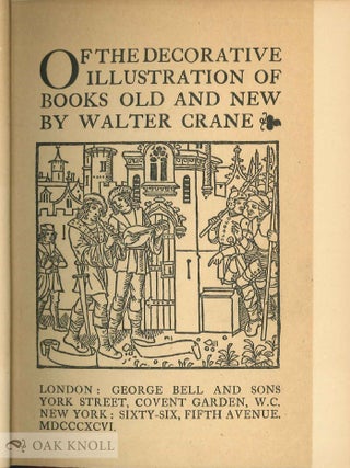 OF THE DECORATIVE ILLUSTRATION OF BOOKS OLD AND NEW