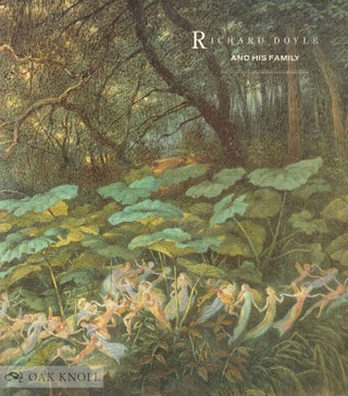 Order Nr. 26628 RICHARD DOYLE AND HIS FAMILY, AN EXHIBITION