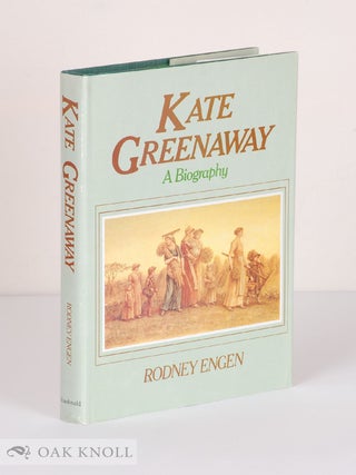 Order Nr. 27171 KATE GREENAWAY, A BIOGRAPHY. Rodney Engen