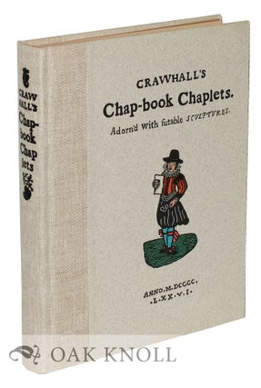 CRAWHALL'S CHAP-BOOK CHAPLETS