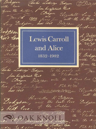Order Nr. 27405 LEWIS CARROLL AND ALICE, 1832-1982. Morton N. Cohen