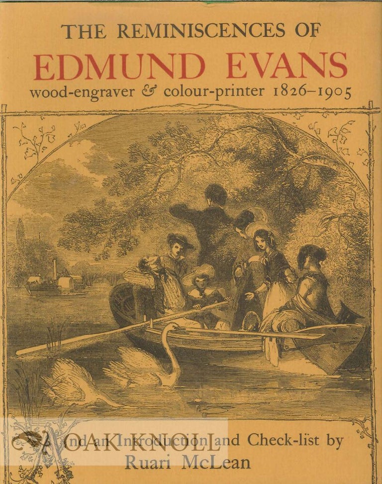 Order Nr. 27482 THE REMINISCENCES OF EDMUND EVANS. Edmund Evans.