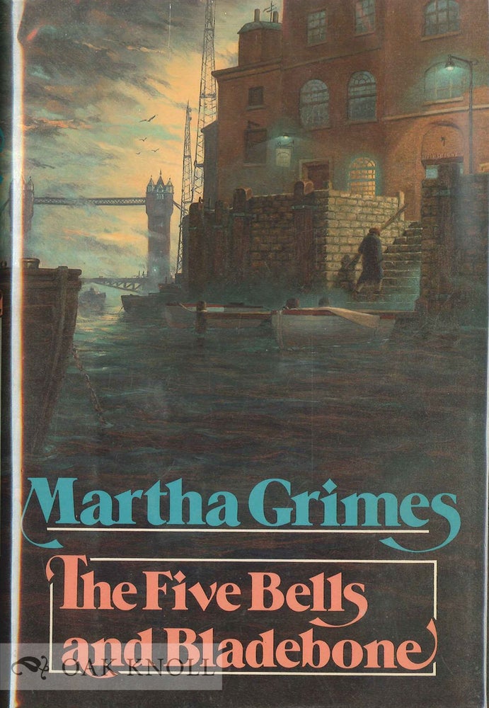 Order Nr. 27892 FIVE BELLS AND BLADEBONE. Martha Grimes.