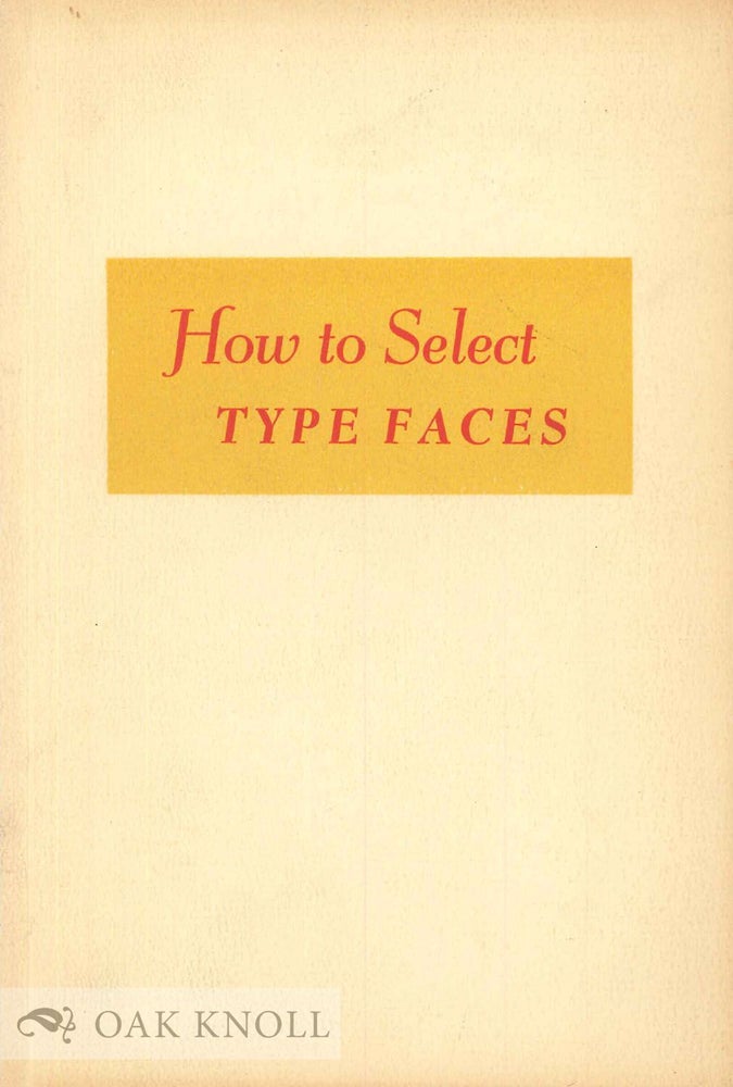 Order Nr. 28046 HOW TO SELECT TYPE FACES AND HOW TO MAKE BETTER USE OF MACHINE FACES.