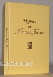 Order Nr. 28916 HISTORY OF SANFORD SCHOOL, 1930-1970