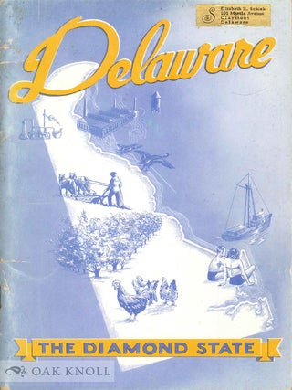 Order Nr. 29109 DELAWARE, THE DIAMOND STATE. Leon De Valinger Jr