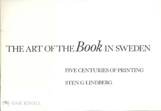 THE ART OF THE BOOK IN SWEDEN. Sten G. Lindberg.