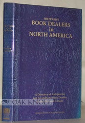 Order Nr. 29913 SHEPPARD'S BOOKDEALERS IN NORTH AMERICA, A DIRECTORY OF ANTIQUARIAN AN
