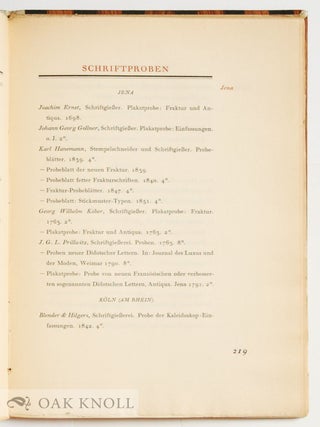DIE DEUTSCHE SCHRIFTGIESSEREI. EINE GEWERBLICHE BIBLIOGRAPHIE UNTER MITWIRKUNG VON FRIEDRICH BAUER, GUSTAV MORI UND HEINRICH SCHWARZ BEARBEITET VON DR. LOTHAR FRHRN. V. BIEDERMANN HERAUSGEGEBEN DR. OSCAR JOLLES.