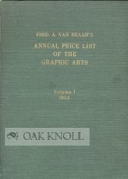 Order Nr. 30196 ANNUAL PRICE LIST OF THE GRAPHIC ARTS. VOLUME 1. 1952. Frederik A. Van Braam.