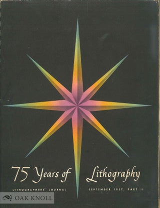 1882 - 1957, 75 YEARS OF LITHOGRAPHY