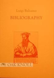 BIBLIOGRAPHY, HISTORY OF TRADITION. Luigi Balsamo.