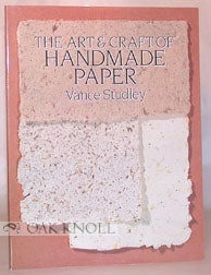 Order Nr. 30905 ART & CRAFT OF HANDMADE PAPER. Vance Studley