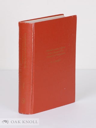 Order Nr. 30980 SIXTEENTH-CENTURY IMPRINTS IN THE LIBRARIES OF THE UNIVERSITY OF PENNSYLVANIA. M....