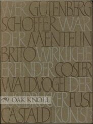 Order Nr. 31079 WER WAR DER WIRKLICHE ERFINDER DER BUCHDRUCKERKUNST? Aloys Ruppel