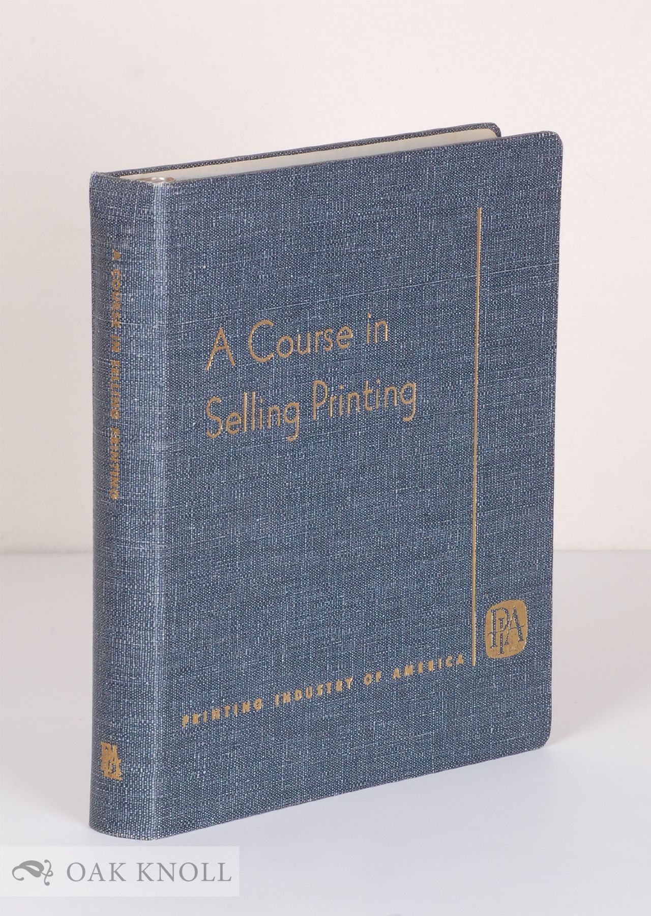 A COURSE IN SELLING PRINTING