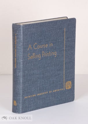 Order Nr. 31525 A COURSE IN SELLING PRINTING
