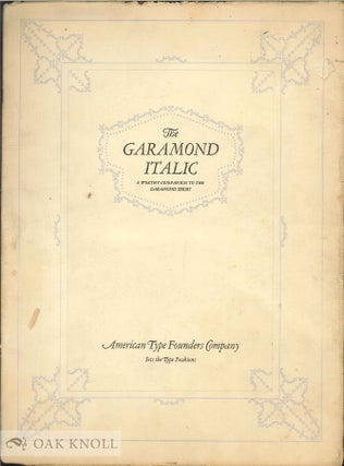 Order Nr. 31548 A SHOWING OF GARAMOND ITALIC AND ITS ACCESSORIES. ATF