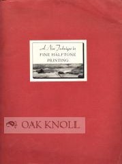 Order Nr. 31758 NEW TECHNIQUE IN FINE HALFTONE PRINTING AT THE LAKESIDE PRESS