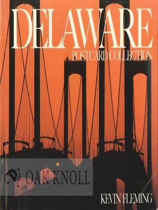 Order Nr. 32052 DELAWARE POSTCARD COLLECTION. Kevin Fleming
