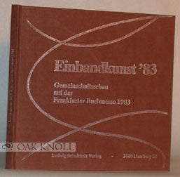 Order Nr. 32703 EINBANDKUNST '83, GEMEINSCHAFTSSCHAU AUF DER FRANKFURTER BUCHMESSE 1983