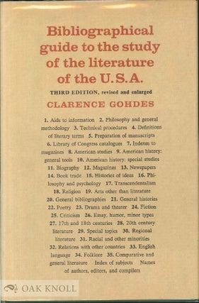 Order Nr. 32794 BIBLIOGRAPHICAL GUIDE TO THE STUDY OF THE LITERATURE OF THE U.S.A. Clarence Gohdes