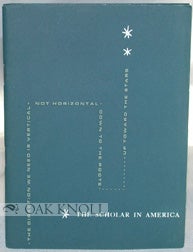 Order Nr. 33103 THE SCHOLAR IN AMERICA, PAST, PRESENT, AND FUTURE. Samuel Eliot Morison