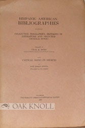 HISPANIC AMERICAN BIBLIOGRAPHIES INCLUDING COLLECTIVE BIOGRAPHIES, HISTORIES OF LITERATURE AND. Cecil K. Jones.