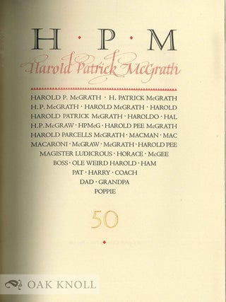 H.P.M., HAROLD PATRICK McGRATH.