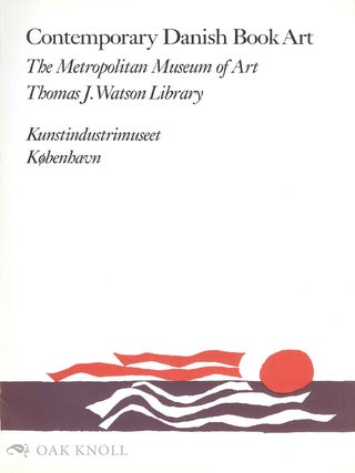 Order Nr. 33489 CONTEMPORARY DANISH BOOK ART. HELGE ERNST - ILLUSTRATOR; POUL KRISTENSEN -...