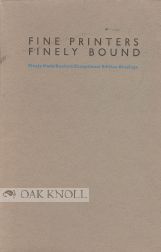 Order Nr. 33549 FINE PRINTERS FINELY BOUND, FINELY MADE BOOKS IN EXCEPTIONAL EDITION BINDINGS