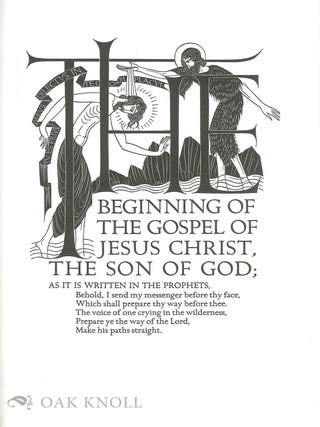 A TYPOGRAPHICAL MASTERPIECE, AN ACCOUNT BY JOHN DREYFUS OF ERIC GILL'S COLLABORATION WITH ROBERT GIBBINGS IN PRODUCING THE GOLDEN COCKEREL PRESS EDITION OF "THE FOUR GOSPELS" IN 1931.