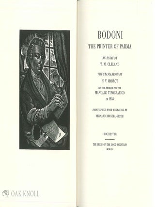 BODONI, THE PRINTER OF PARMA. AN ESSAY.