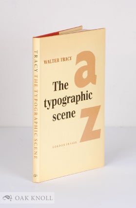Order Nr. 33857 THE TYPOGRAPHIC SCENE. Walter Tracy