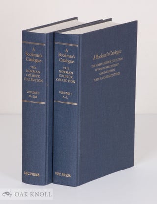 Order Nr. 34423 A BOOKMAN'S CATALOGUE, THE NORMAN COLBECK COLLECTION OF NINETEENTH-CENTURY AND...