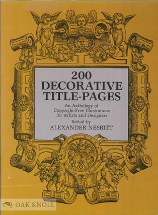 Order Nr. 34983 200 DECORATIVE TITLE-PAGES. Alexander Nesbitt