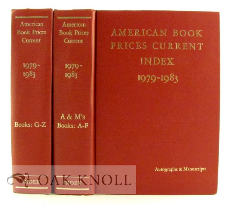Order Nr. 35098 AMERICAN BOOK-PRICES CURRENT. INDEX. 1979-1983.