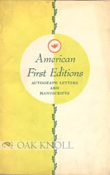 Order Nr. 35139 AMERICAN FIRST EDITIONS, AUTOGRAPH LETTERS AND MANUSCRIPTS