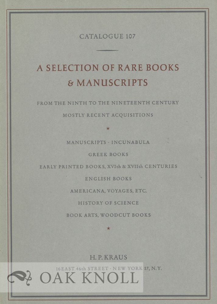 Order Nr. 35210 A SELECTION OF RARE BOOKS & MANUSCRIPTS FROM THE NINTH TO THE NINETEENTH CENTURY. 107.