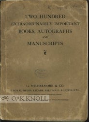 Order Nr. 35225 TWO HUNDRED EXTRAORDINARILY IMPORTANT BOOKS, AUTOGRAPHS AND MANUSCRIPTS