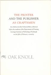 Order Nr. 35579 PRINTER AND THE PUBLISHER AS CRAFTSMEN. Earl Schenck Miers