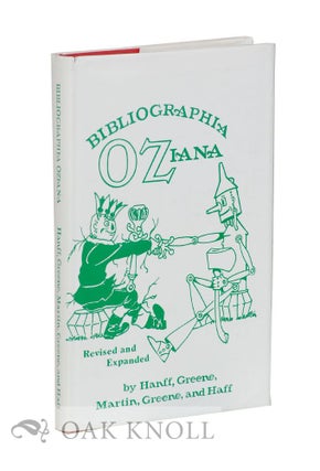 Order Nr. 35790 BIBLIOGRAPHIA OZIANA A CONCISE BIBLIOGRAPHICAL CHECKLIST OF THE OZ BOOKS BY L....